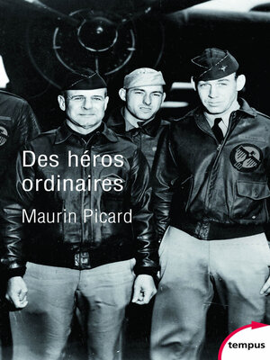 cover image of Des héros ordinaires